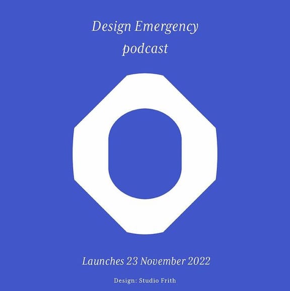 Paola Antonelli and Alice Rawsthorn launch Design Emergency podcast
